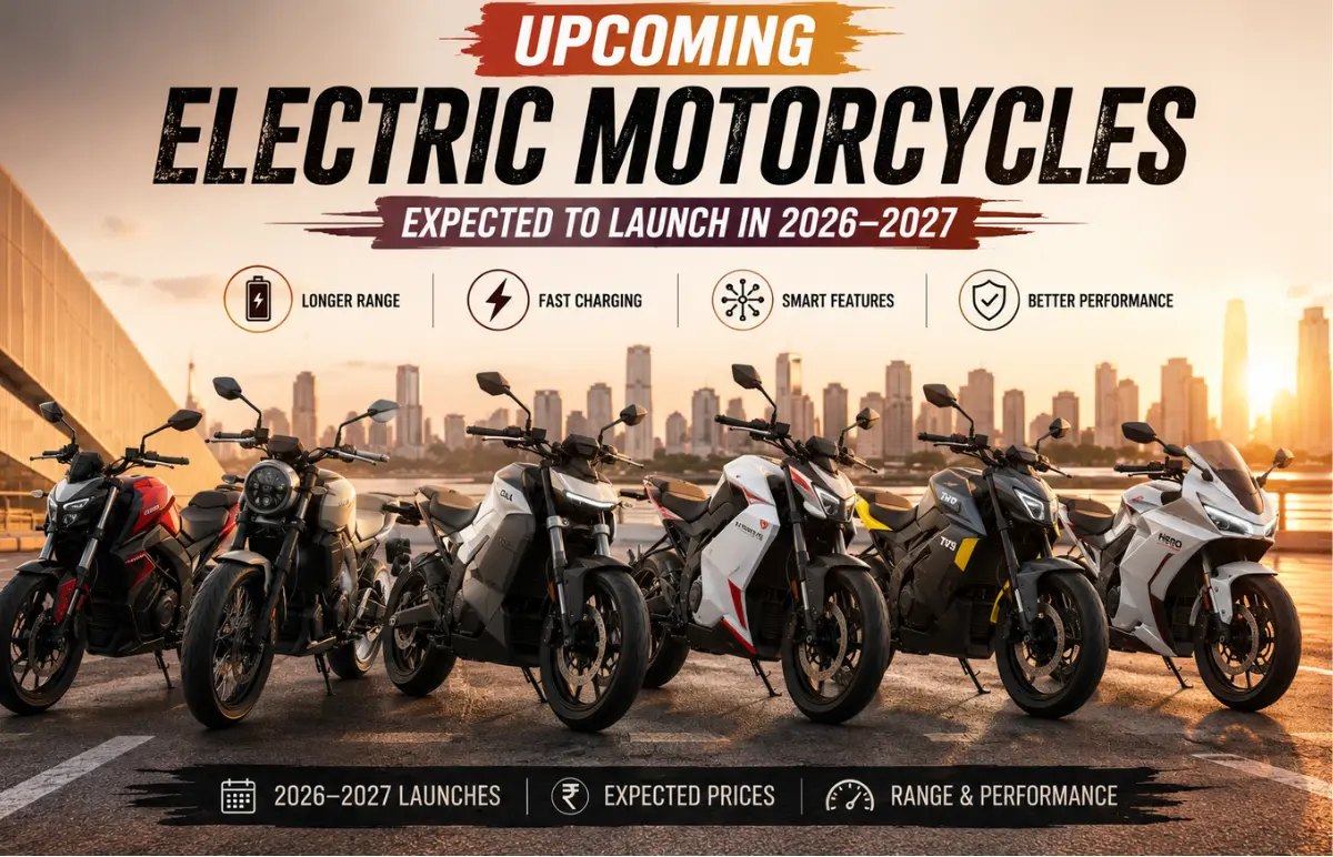 Upcoming Electric Motorcycles Expected to Launch in 2026–2027: Price, Range, Features & Launch Timeline Featured Image